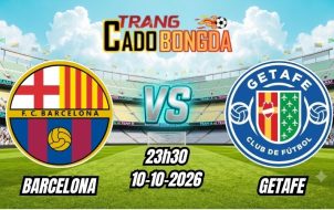 Soi kèo nhà cái Barcelona vs Getafe 23h30 - 10/10/2026